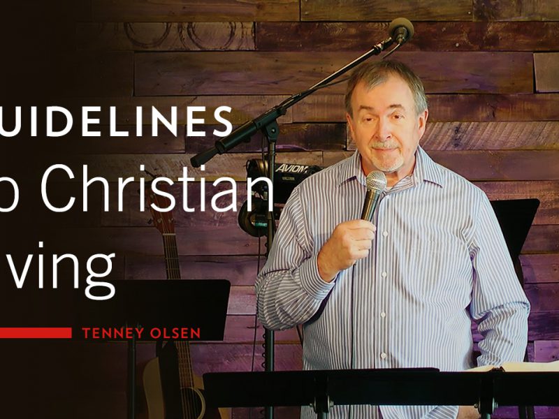 Guidelines for Christian Living